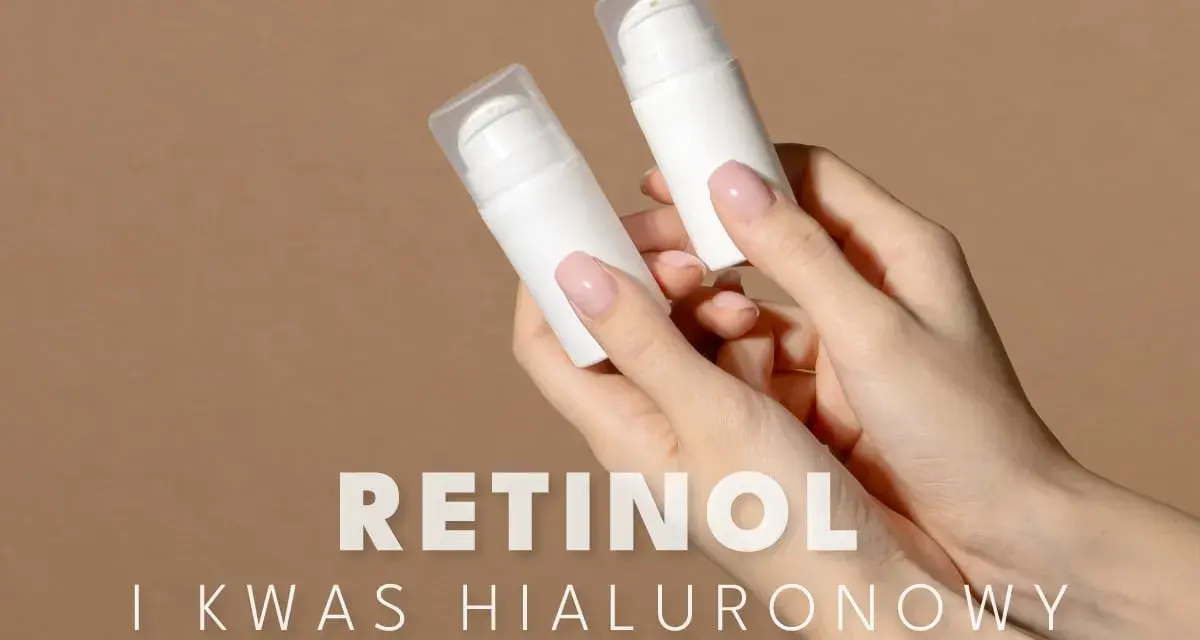 Dłonie trzymają białe buteleczki z kosmetykami. Czy retinol to kwas? Warto wiedzieć, że retinol to pochodna witaminy A, a nie kwas.