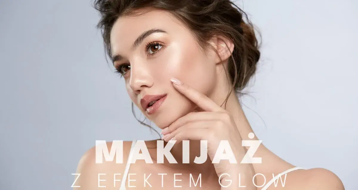 Delikatny makijaż z efektem glow na twarzy, podkreślający naturalne piękno.