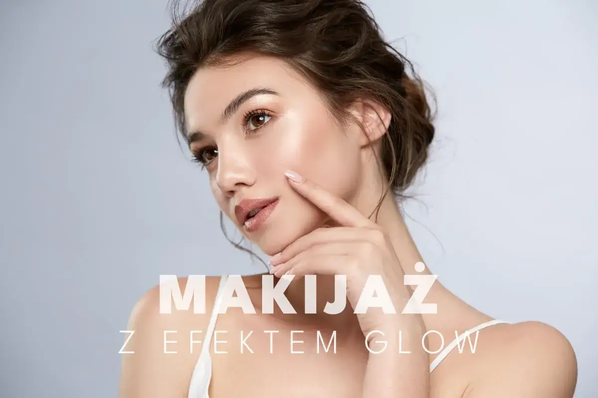 Delikatny makijaż z efektem glow na twarzy, podkreślający naturalne piękno.